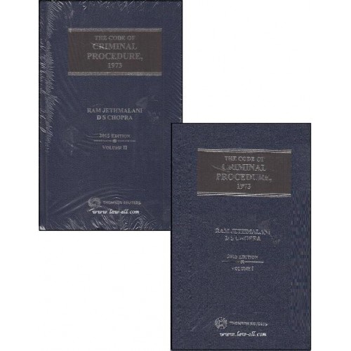 Thomson Reuters Commentary on The Code of Criminal Procedure, 1973 (Cr. P. C) by Ram Jethmalani & D. S. Chopra (2 HB vols.)
